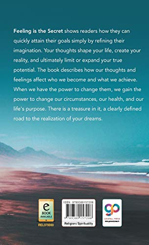 Feeling is the Secret by Neville Goddard