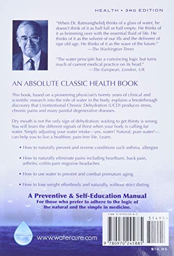 Your Body's Many Cries for Water by Dr. F. Batmananghelidj
