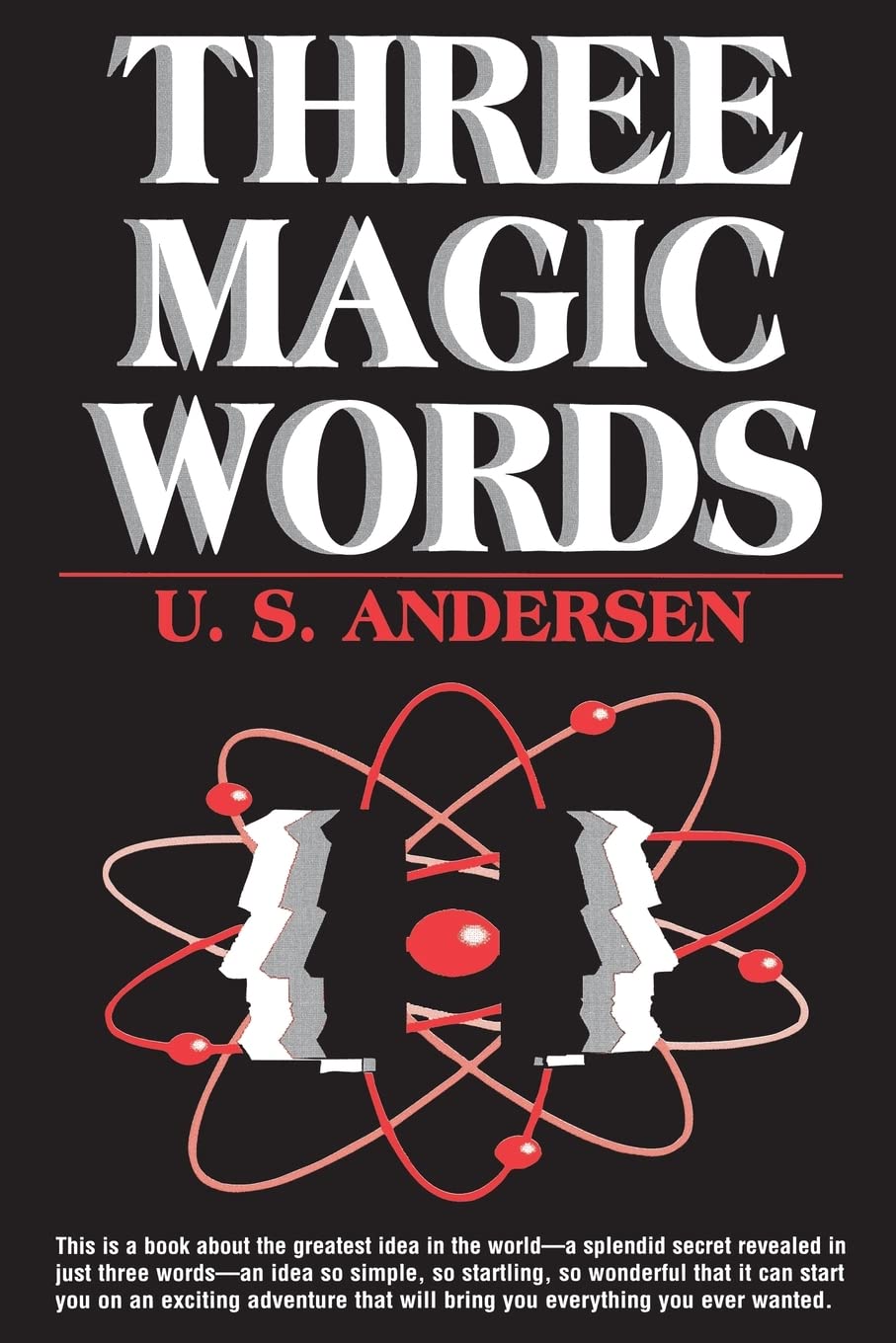 Three Magic Words by U.S. Anderson